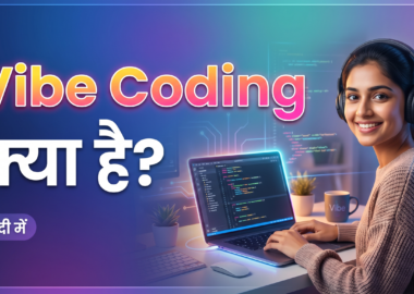 vibe coding kya hai